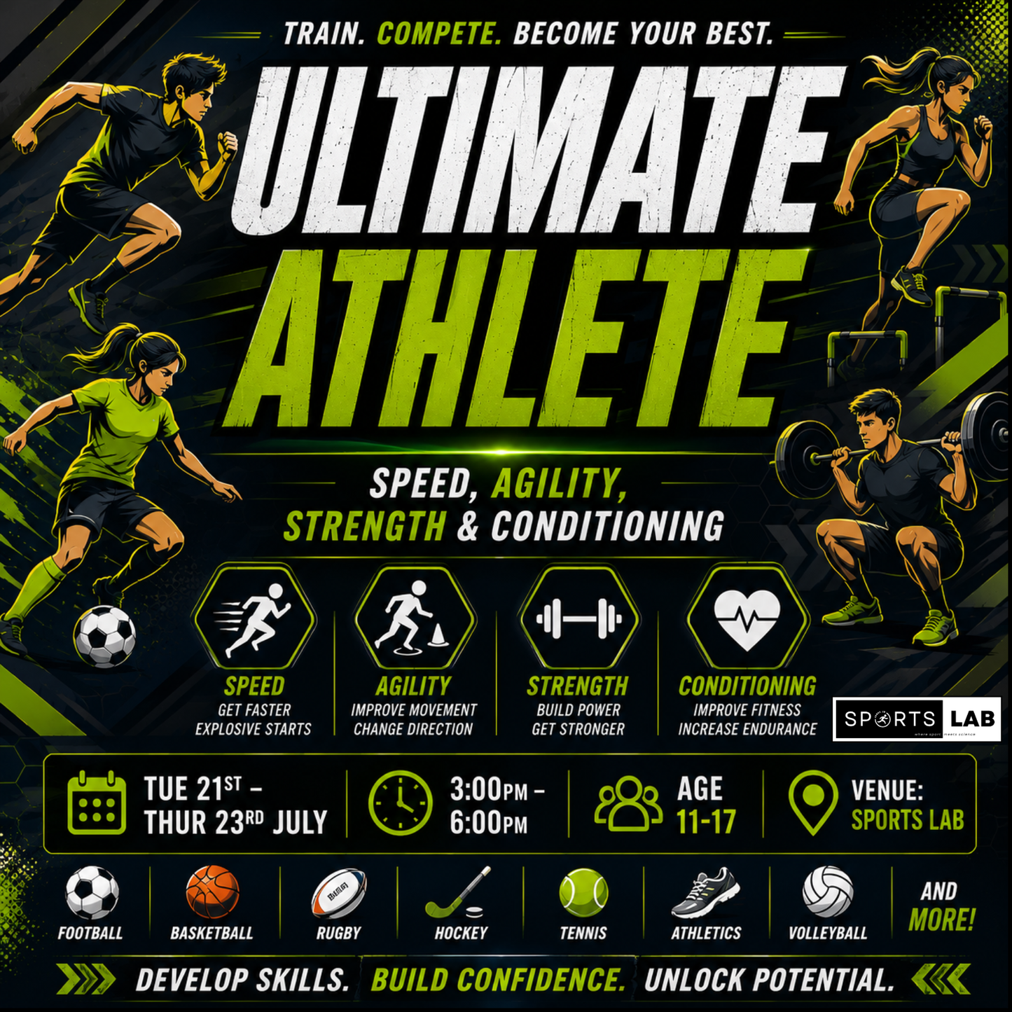 Ultimate Athlete | 21-23 July